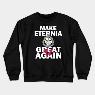 Make Etheria Great Again! v2 Crewneck Sweatshirt